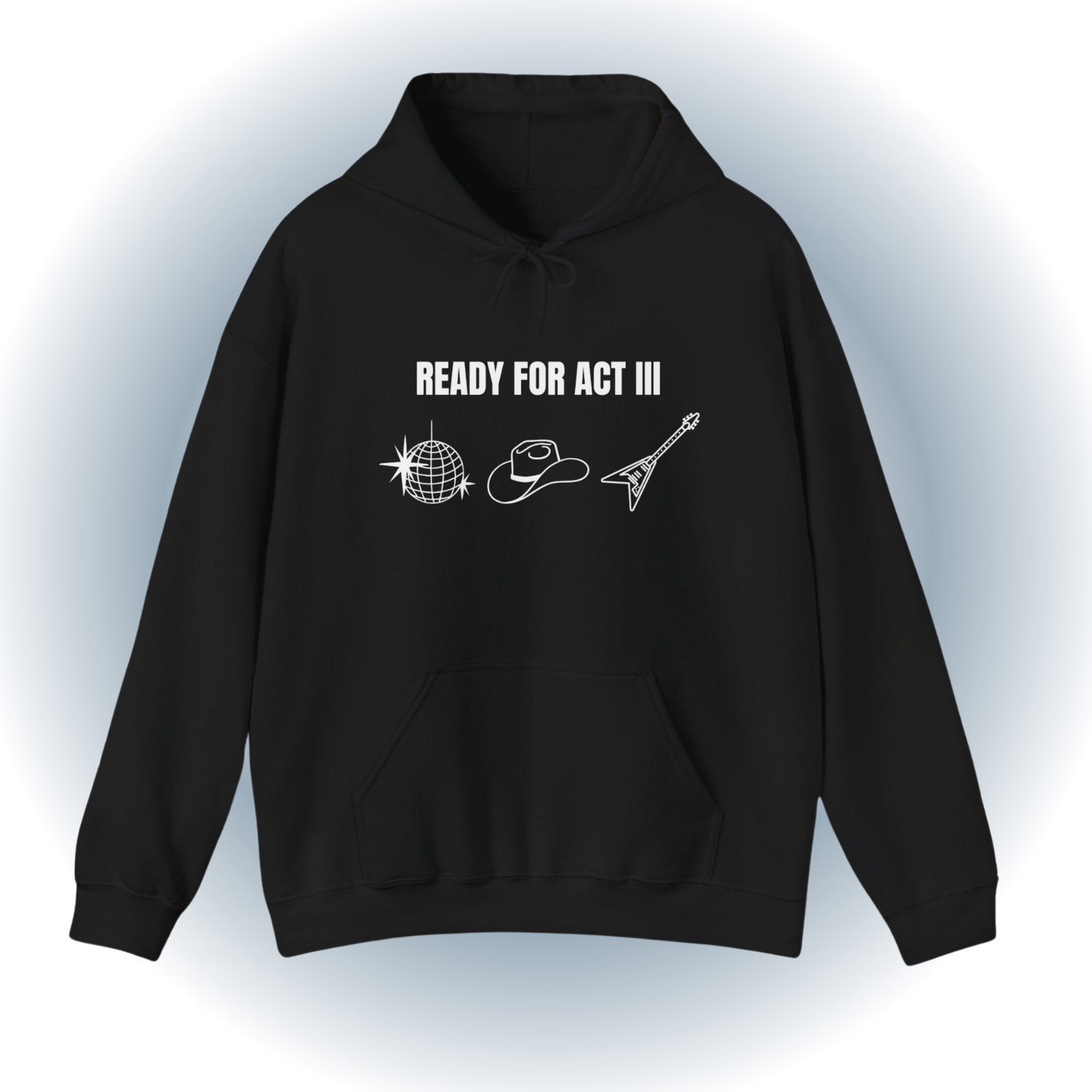 Beyonce Renaissance Tour Hoodie - Ready For Act Iii Beyonce Renaissance Tour Hoodie - Ready For Act Iii