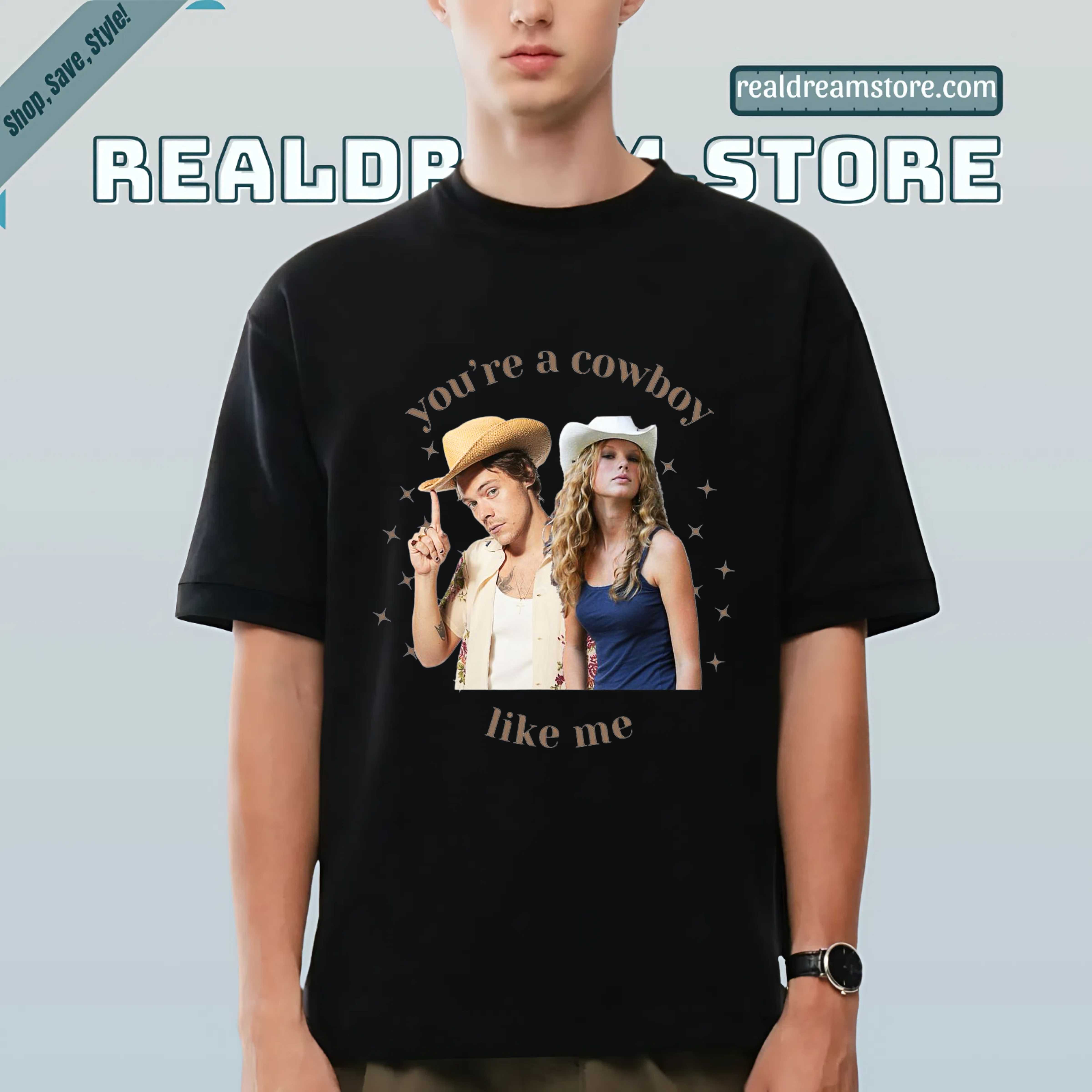 Youre A Cowboy Like Me Tee - Country Retro Couple Aesthetic Fan Shirt