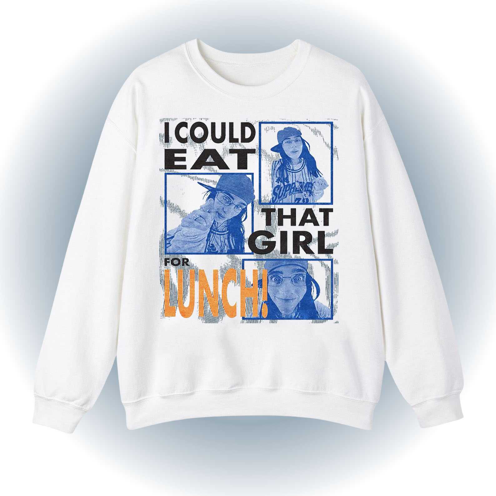 Lunch Quote Sweatshirt – Girl Power Sweatshirt