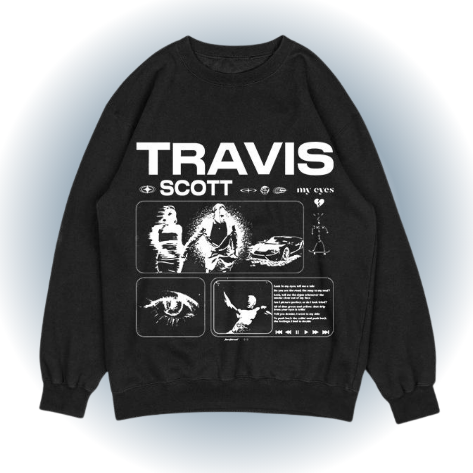 Travis Scott My Eyes Sweatshirt - Hip Hop Merch Travis Scott My Eyes Sweatshirt - Hip Hop Merch